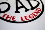 The Legend DAD Fathers Day embroidery desgin Front
