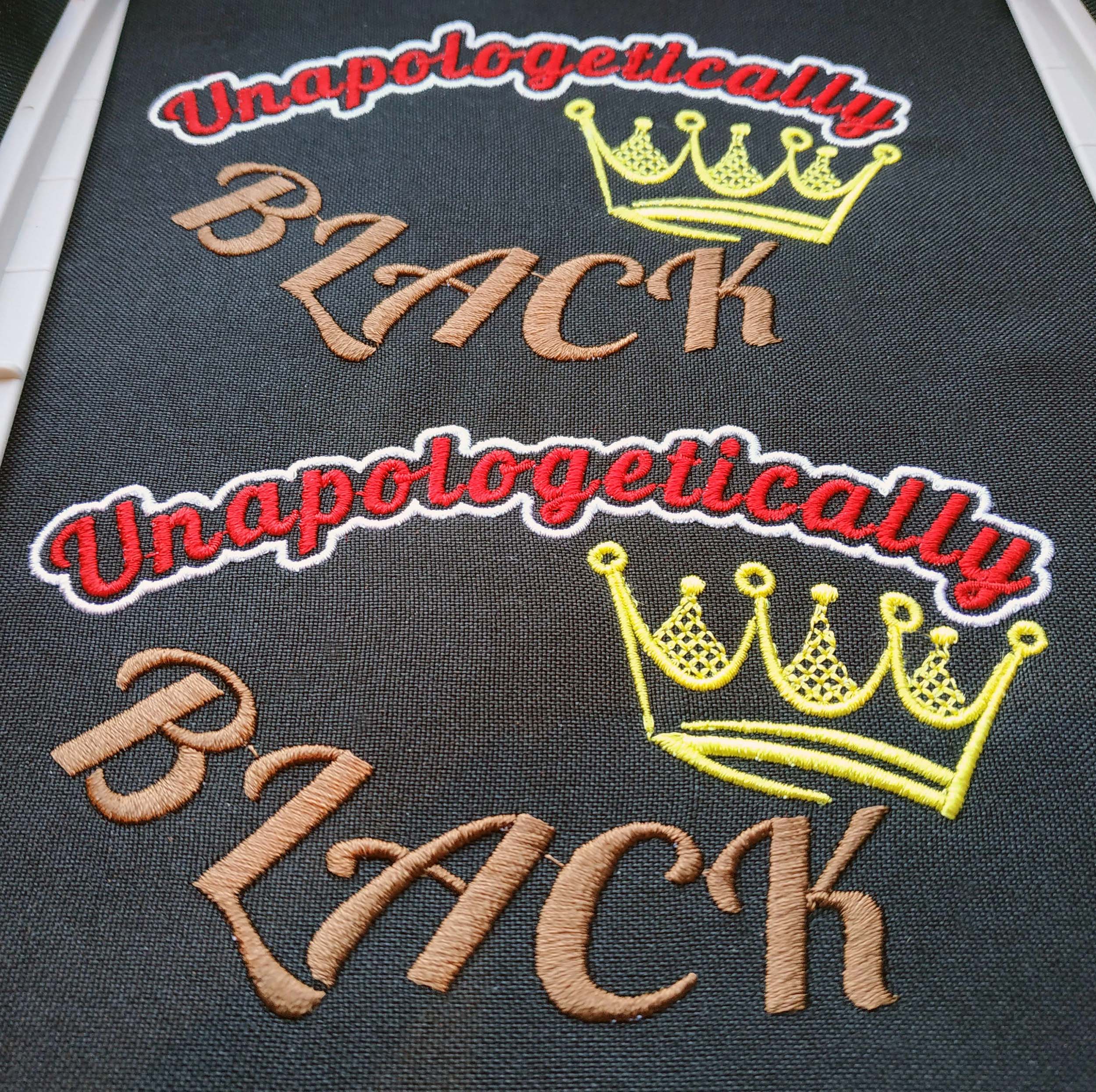 Unapologetically Black Embroidery Design Unapologetically Black Embroidery Design
