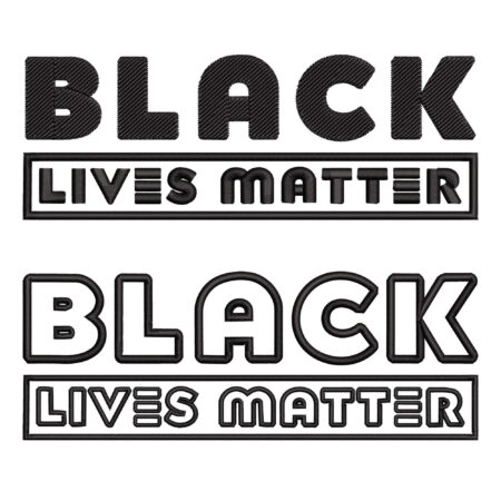 Black Lives Matter Font embroidery designs Front
